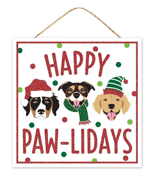 10" Happy Pawlidays Hanging Sign
